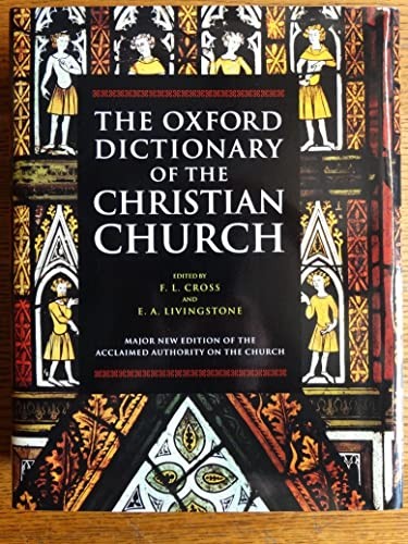 The Oxford Dictionary of the Christian Church – Hardcover – ACCEPTABLE