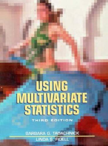 Using Multivariate Statistics – Hardcover By Tabachnick, Barbara G – VERY GOOD