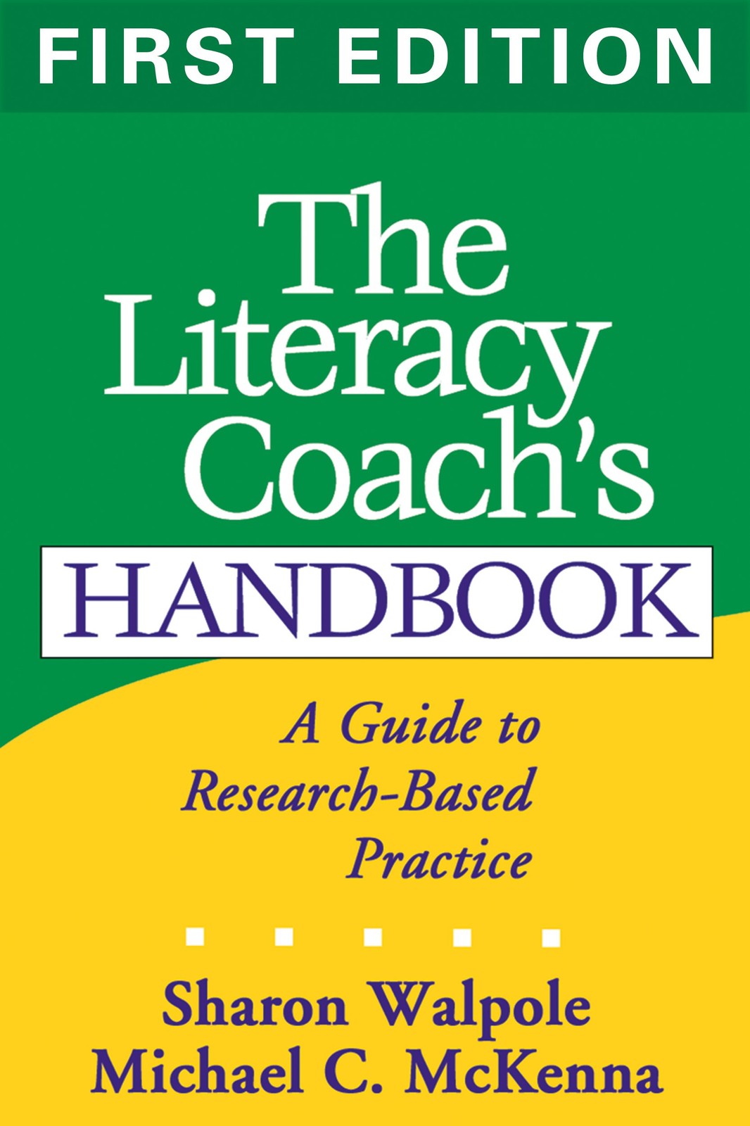 The Literacy Coach’s Handbook, First Edition: A Guide to Research-Based Prac…