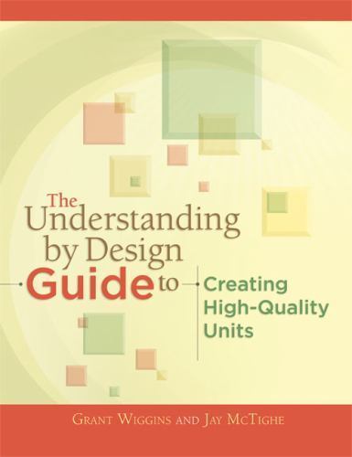 The Understanding by Design Guide to Creating- Wiggins, 9781416611493, paperback