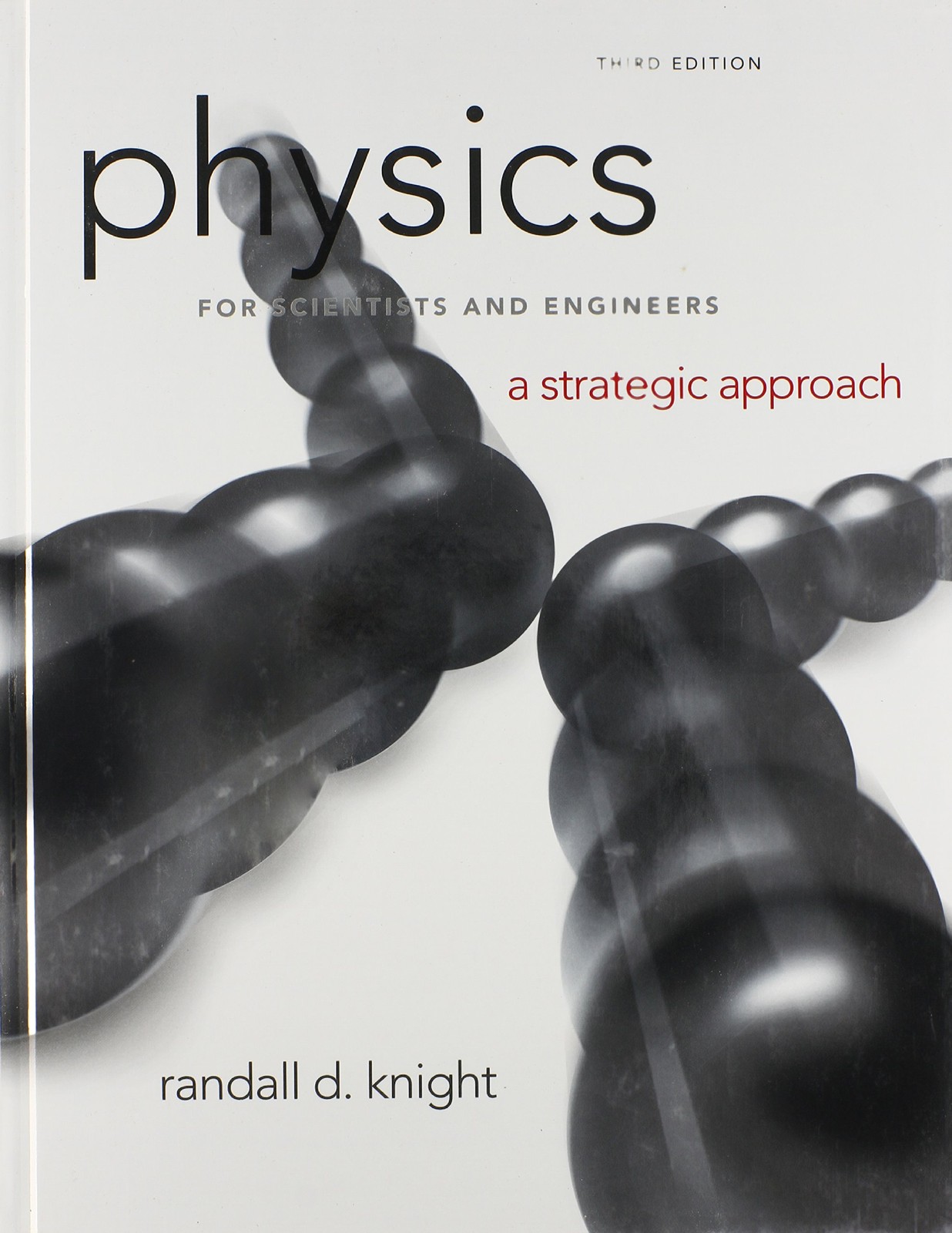 Physics for Scientists and Engineers: A Strategic Approach, Standard Edition…