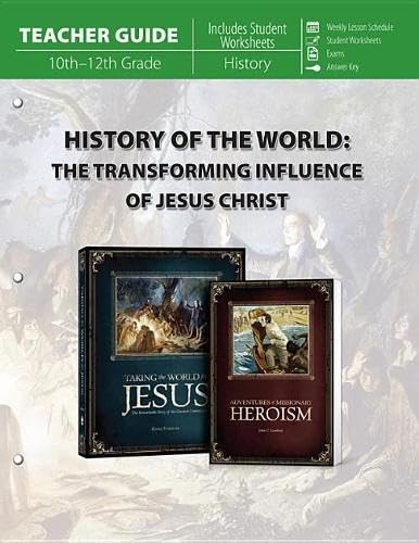 History of the World: The Transforming Influence of Jesus Christ – Swanson, …