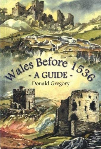Wales Before 1536: A Guide by Gregory, Donald Paperback Book The Fast Free