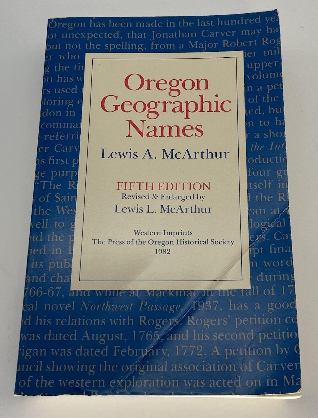 Oregon Geographical Names 5th And Atlas Oregon Lakes-Lewis McArthur 1982