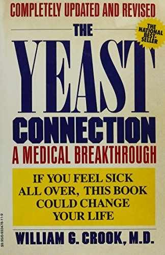 Yeast Connection – Paperback, by Crook William G. – Acceptable n