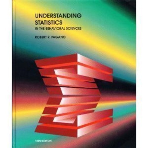 Understanding Statistics in the Beh…, Pagano, Robert