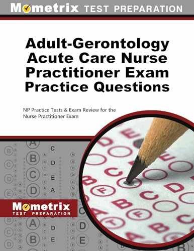 Adult-Gerontology Acute Care Nurse – Paperback, by Mometrix – Acceptable