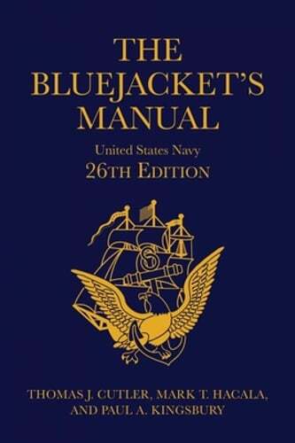 The Bluejacket’s Manual, 26th Edition by Thomas J Cutler: New