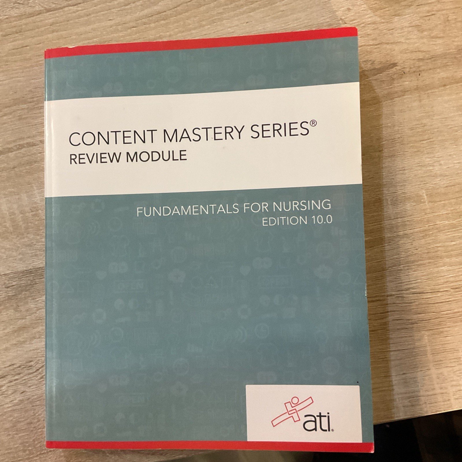 Fundamentals for Nursing 10. 0 by Assessment Technologies Institute (2019, Trade