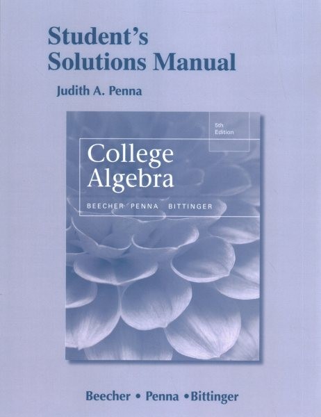 College Algebra, Paperback by Beecher, Judith A.; Penna, Judith A.; Bittinger…