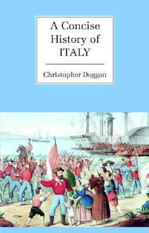 A Concise History of Italy Paperback Christopher Duggan