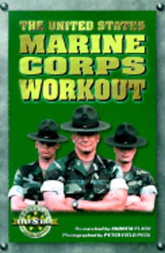 The United States Marine Corps Workout by Andrew Flach: Used