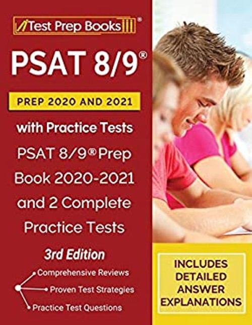 PSAT 8/9 Prep 2020 and 2021 with Practice Tests : PSAT 8/9 Prep B