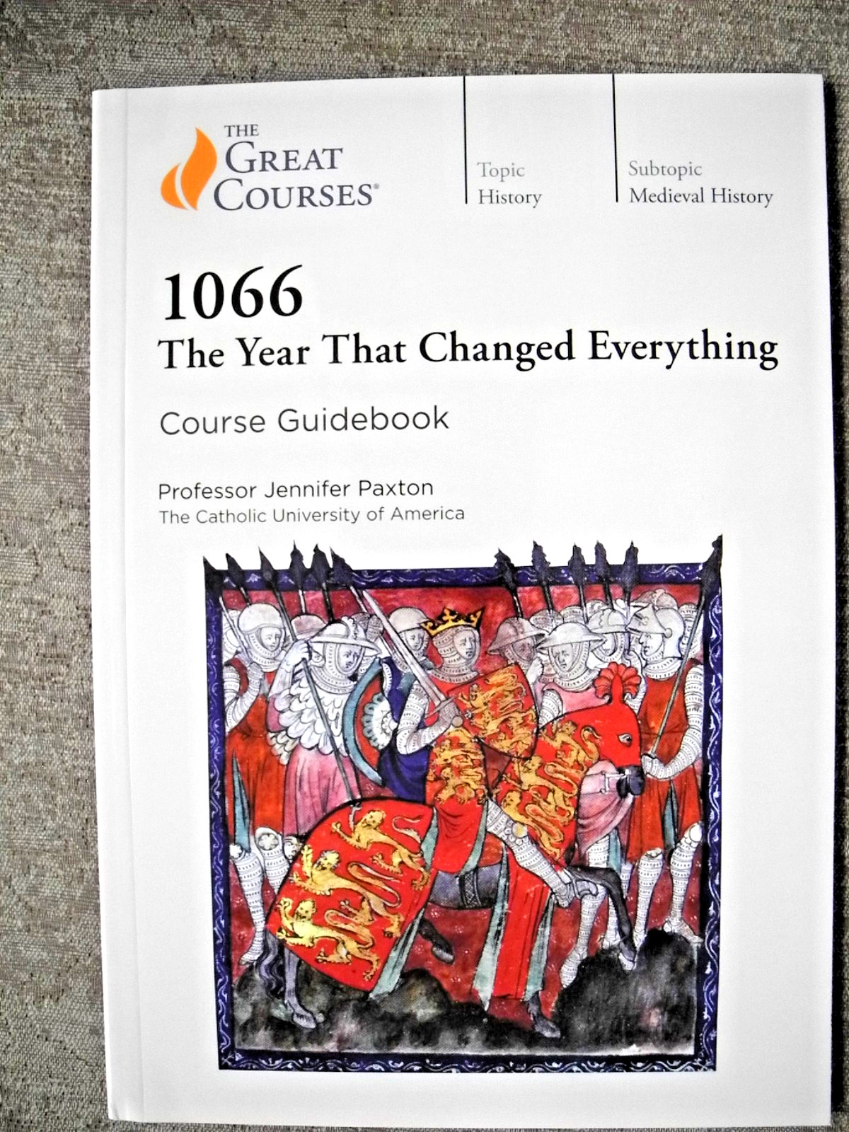 1066:The Year That Changed Everything/Great Courses 30070/6 lectures/2020