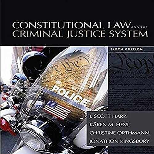 Constitutional Law and the Criminal – Hardcover, by Harr J.; Hess – Acceptable n