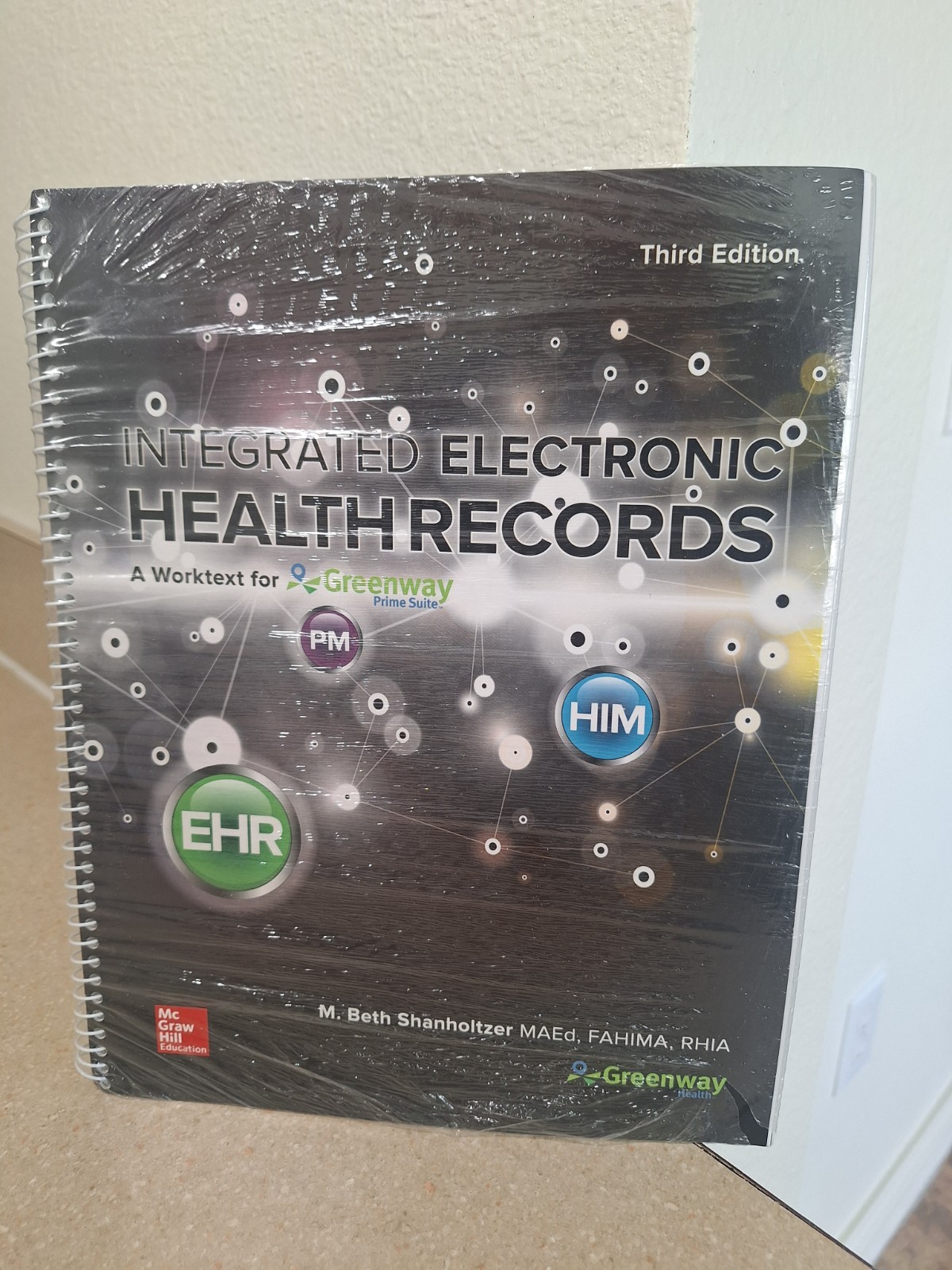 Integrated Electronic Health Records, 3E, Spiral-Bound, New, Workbook