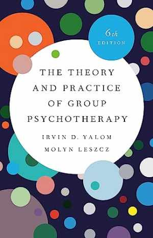 The Theory and Practice of Group – Hardcover, by Yalom Irvin D.; – Good b
