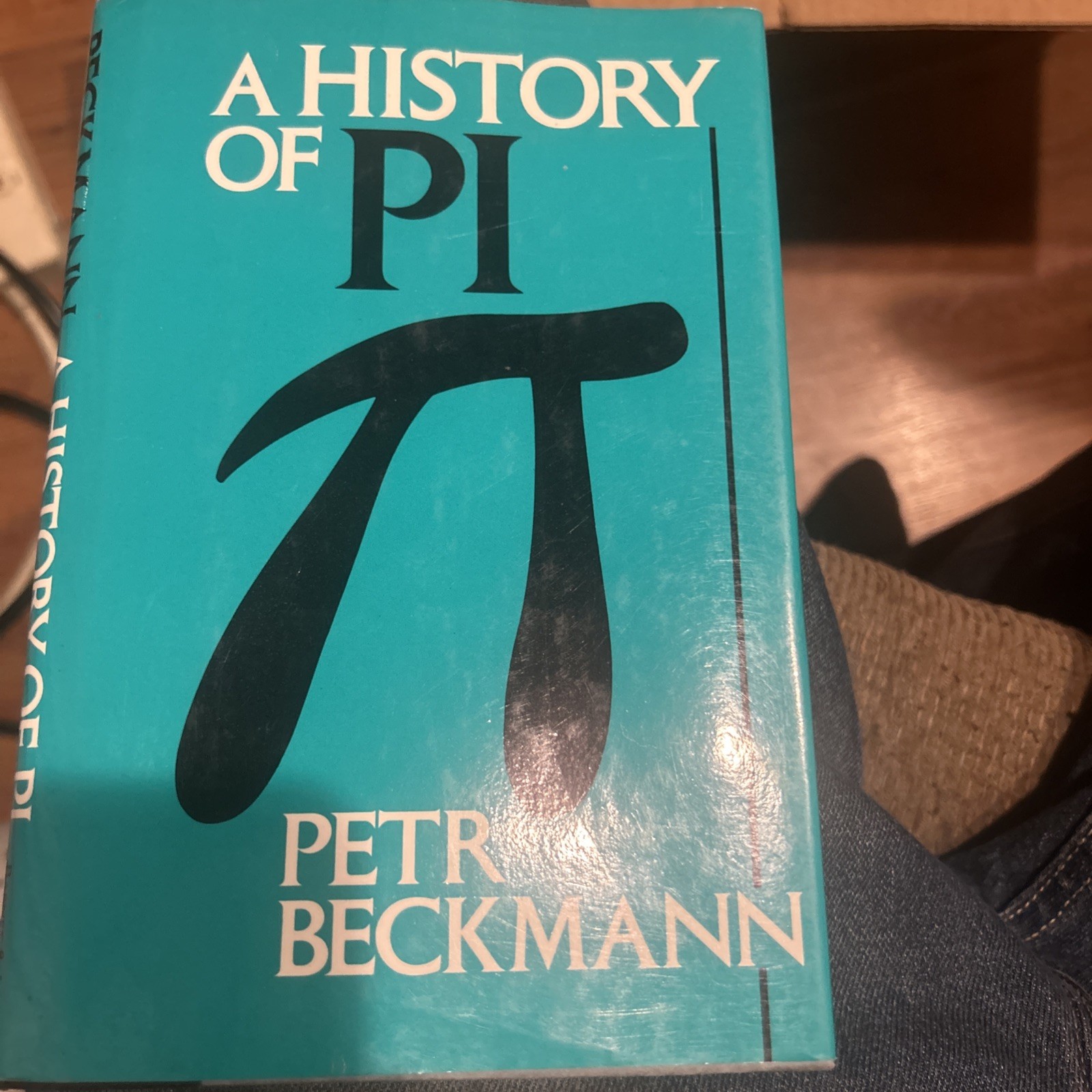 A History of Pi – Hardcover, by Petr Beckmann – Very Good b