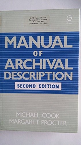 Manual of Archival Description By Michael Cook