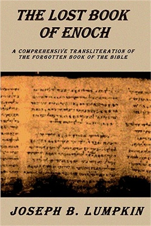 Lost Book of Enoch: A Comprehensive Transliteration of the Forgotten Book of the