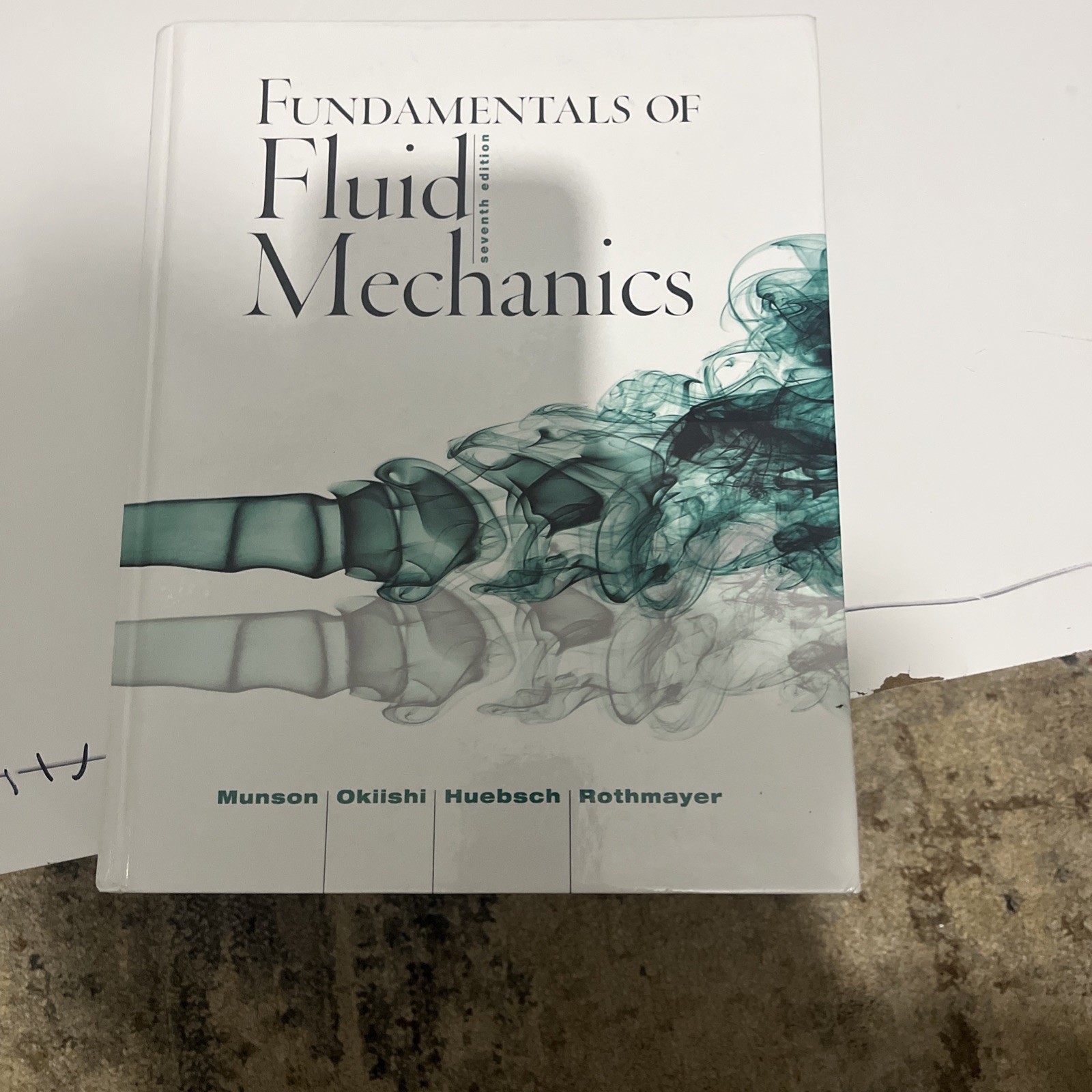 Fundamentals of Fluid Mechanics by Bruce R. Munson, Alric P. Rothmayer,…