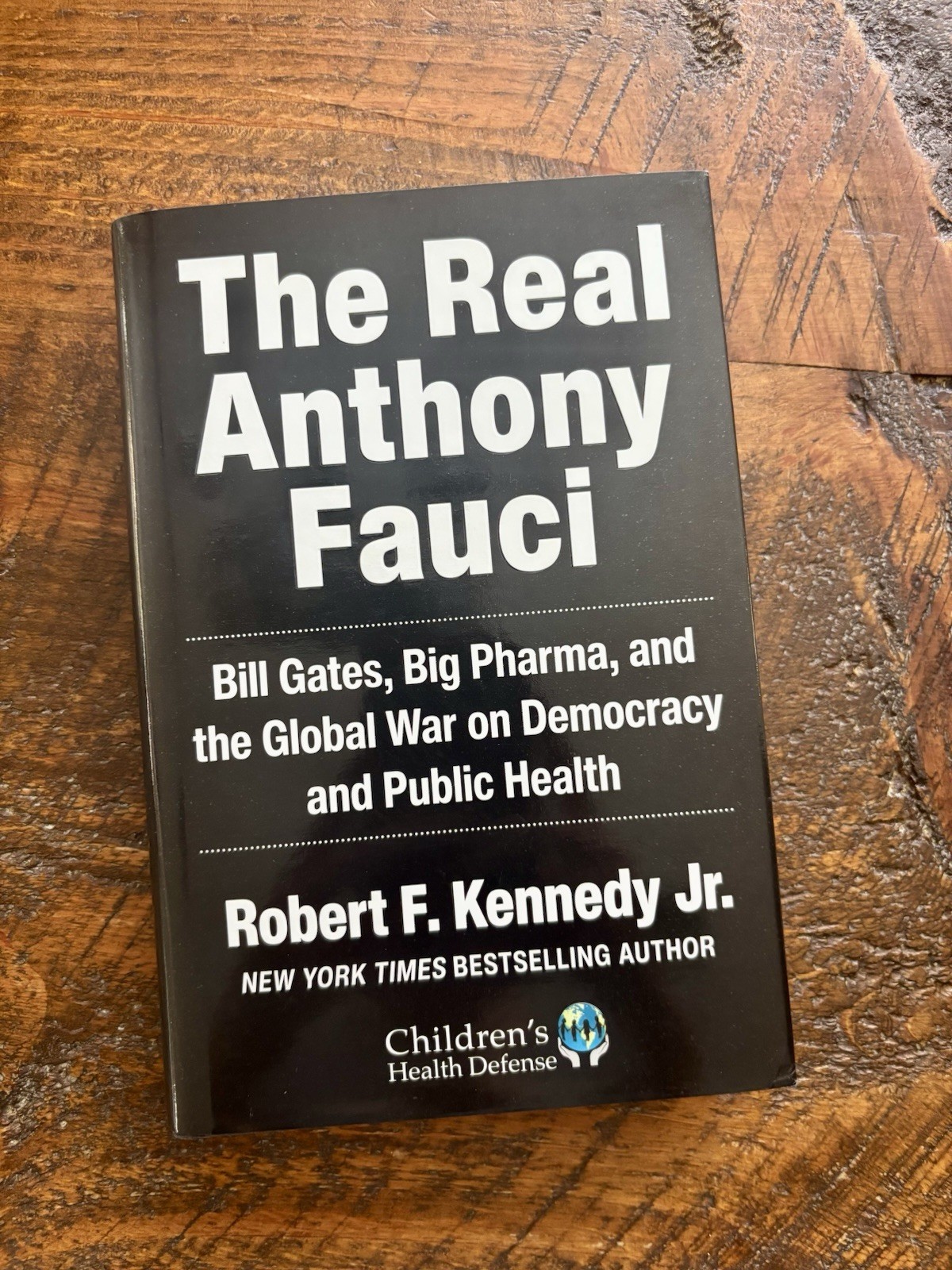 The Real Anthony Fauci by Robert F. Kennedy Jr. 1st Edition 2nd Printing RFK Jr