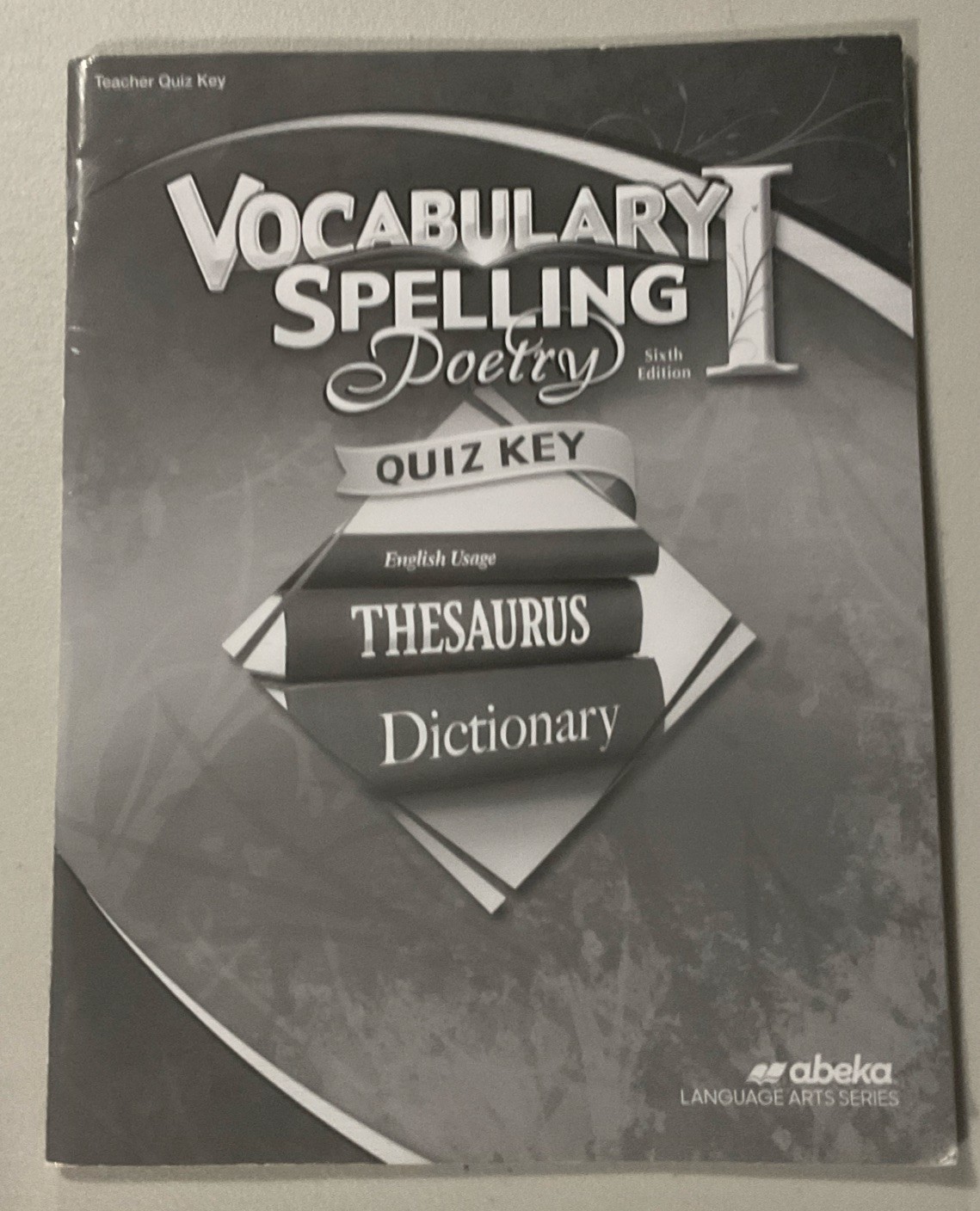LIGHTLY USED Abeka 7th Grade Vocabulary Spelling And Poetry Set 6th Ed
