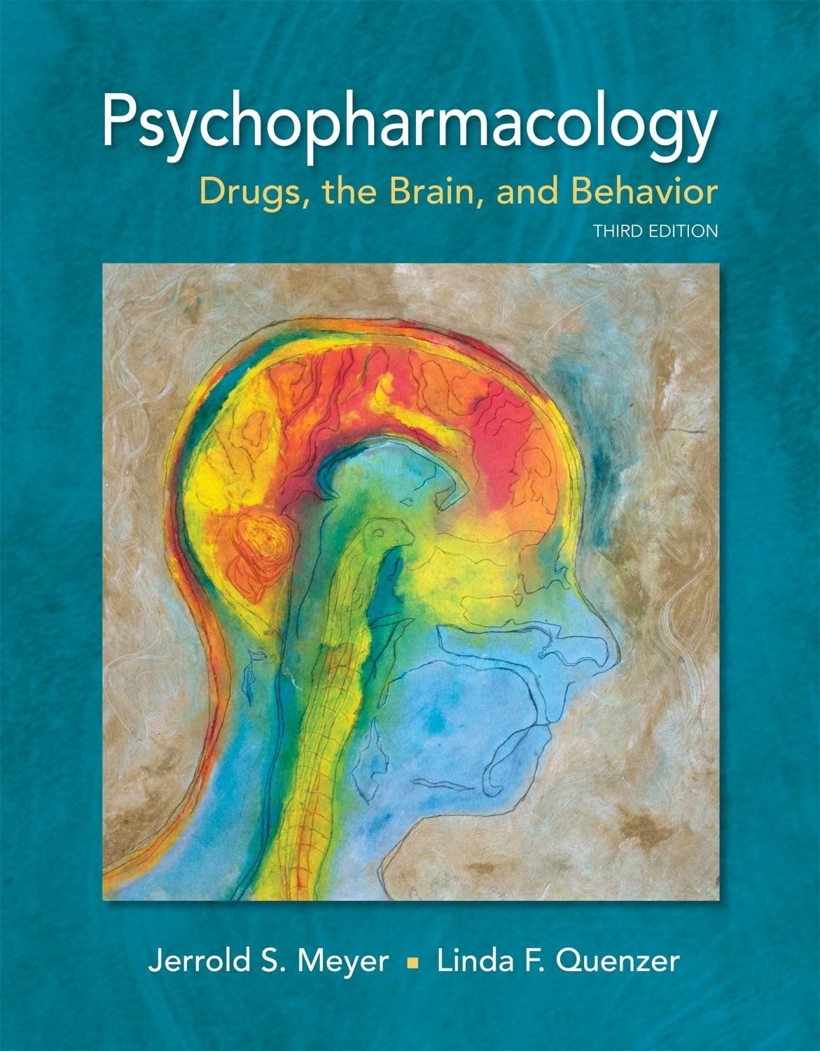 Psychopharmacology: Drugs, the Brain, and Behavior – hardcover Meyer, Jerrol…