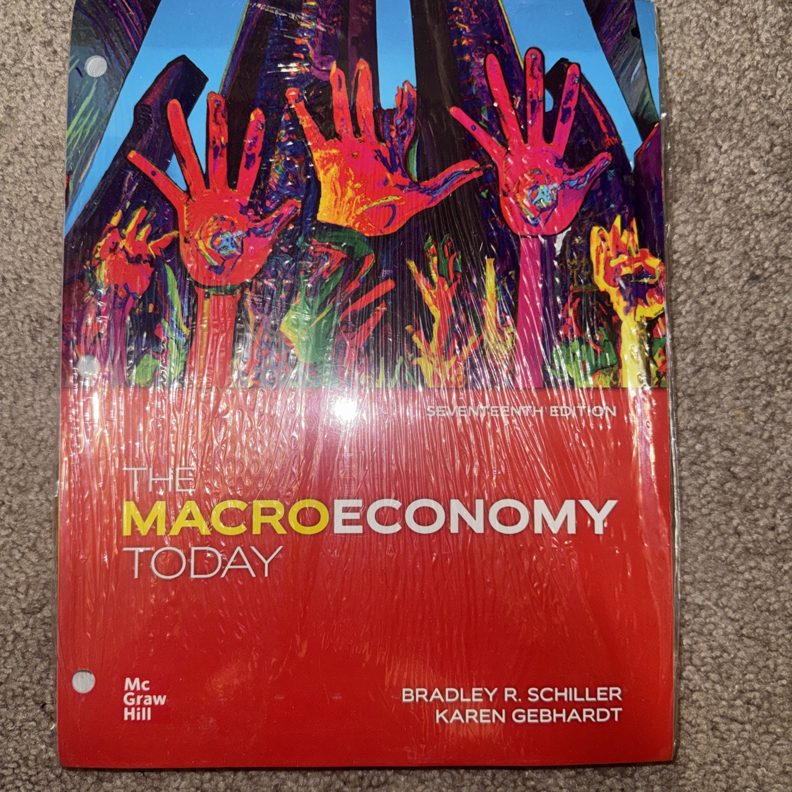 The Macroeconomy Today – Hardcover, by Schiller Bradley R.; Gebhardt –