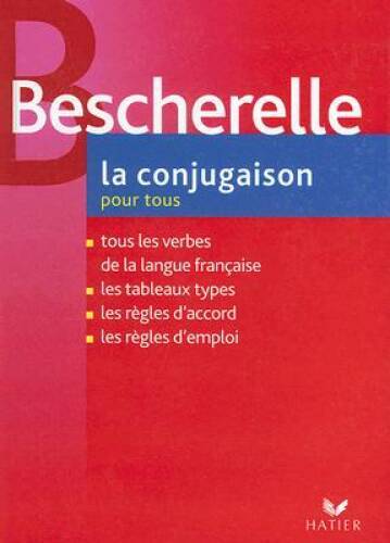 La Conjugaison Pour Tous (French Edition) – Hardcover – ACCEPTABLE