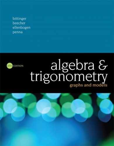 Algebra and Trigonometry: – Hardcover, by Bittinger Marvin; Beecher – Very Good