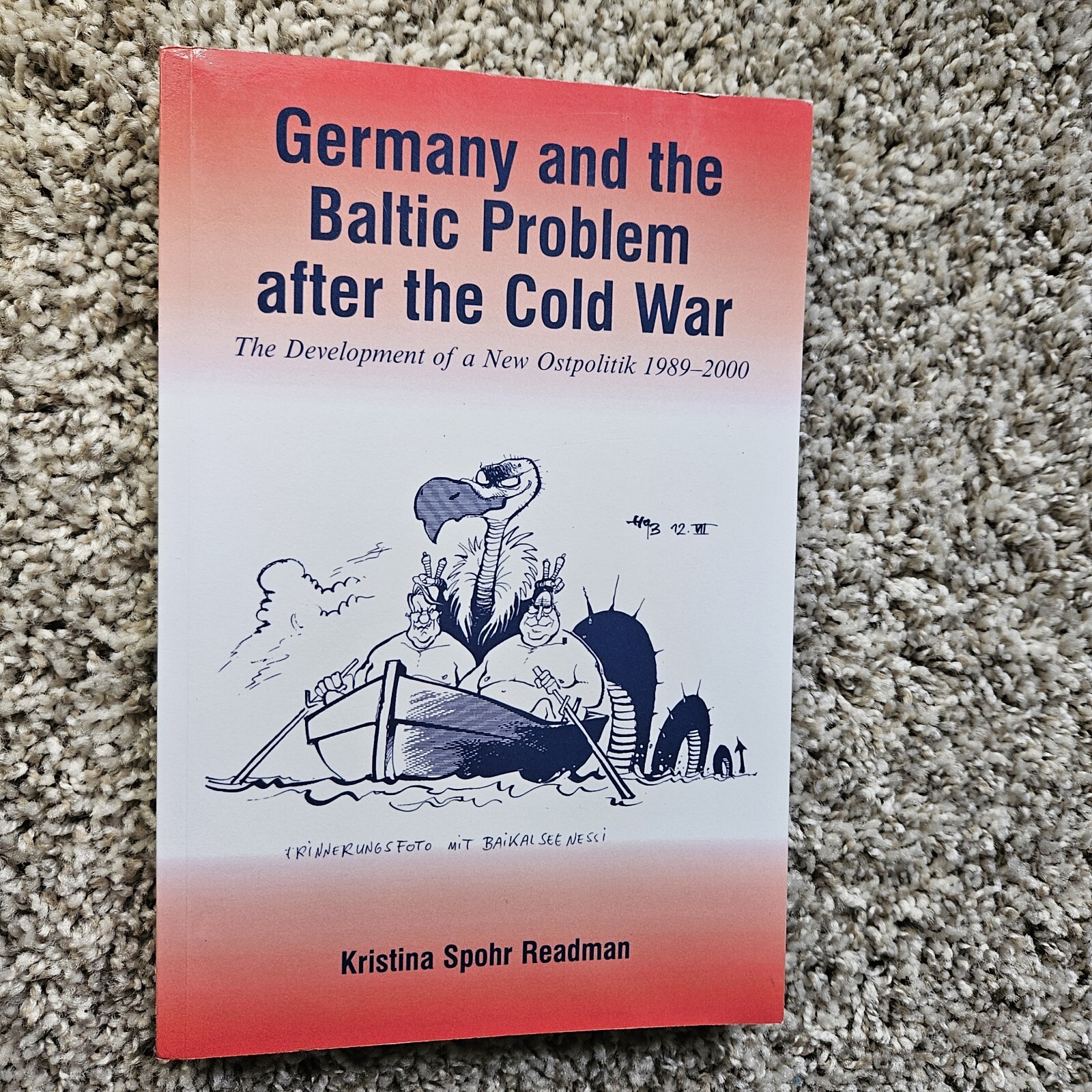 Germany and the Baltic Problem after the Cold War : The Development of a New…