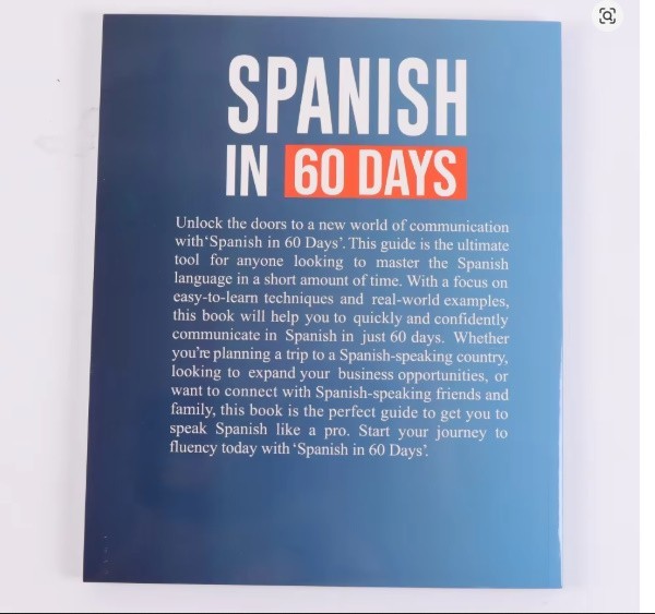 Spanish in 60 Days Language Learning Workbook Intensive 2-Month Plan