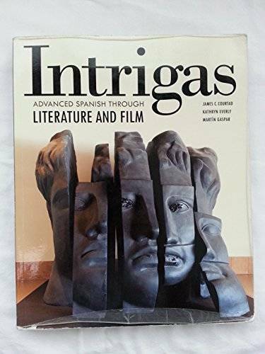 Intrigas: Advanced Spanish Through Literature and Film – Paperback – GOOD