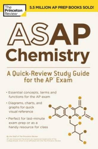 ASAP Chemistry: A Quick-Review Study Guide for the AP Exam (College Test – GOOD