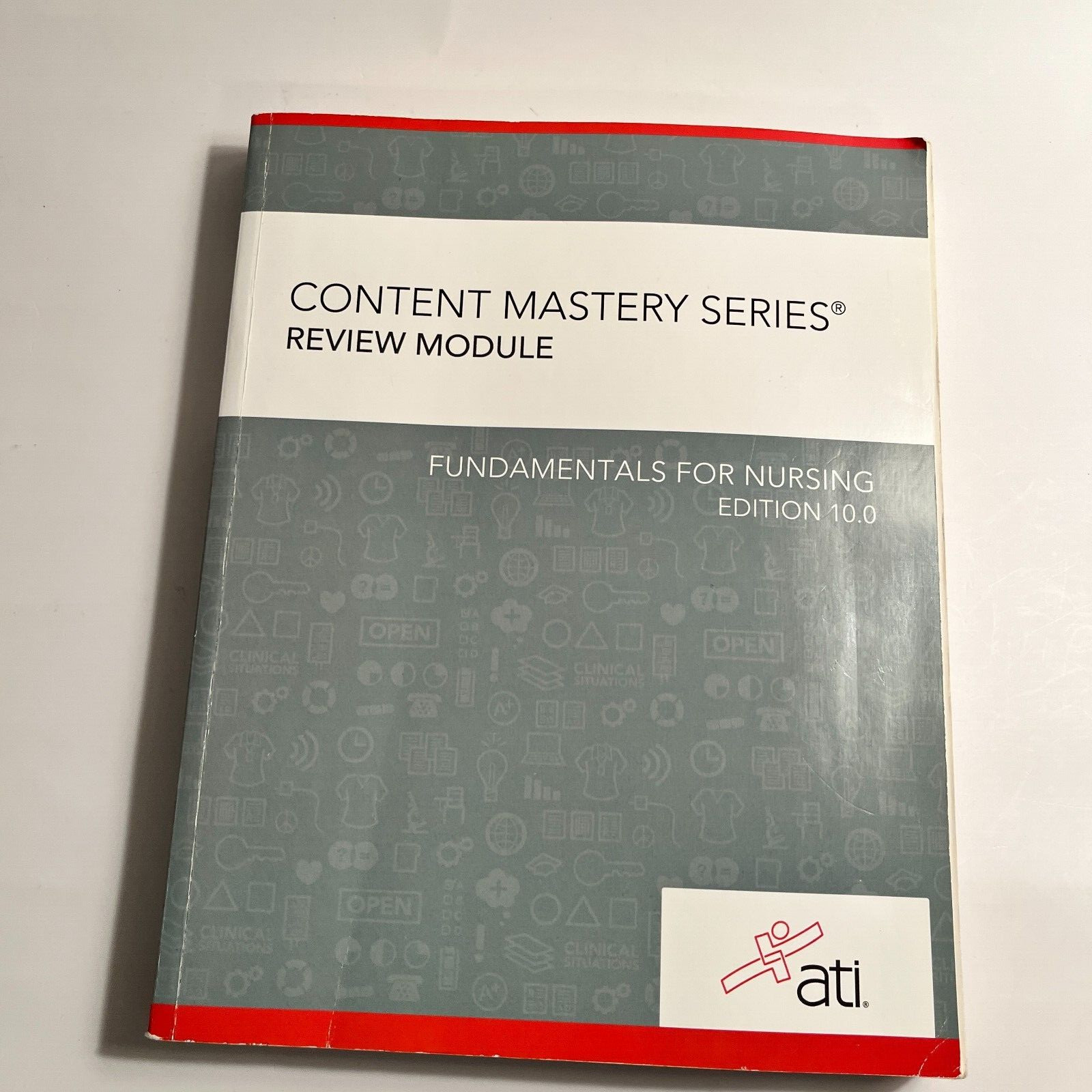 Fundamentals for Nursing 10. 0 by ATI Review Module NCLEX Study Mastery Content
