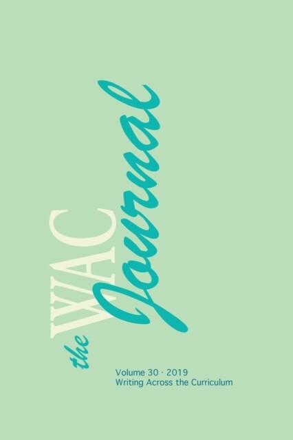Blakesley – Wac Journal 30 Fall 2019 – New paperback or softback – X555z