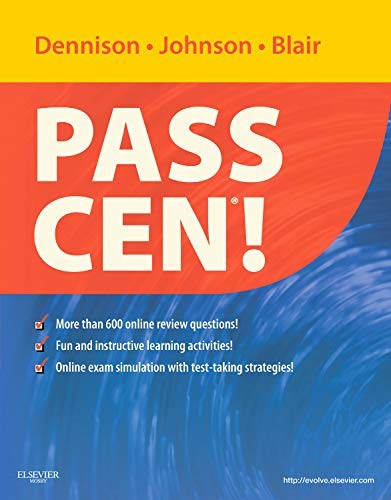 PASS CEN! By Dennison Dnp Aprn Ccns Cen Robin Donohoe Cne & Johnson Dnp VG