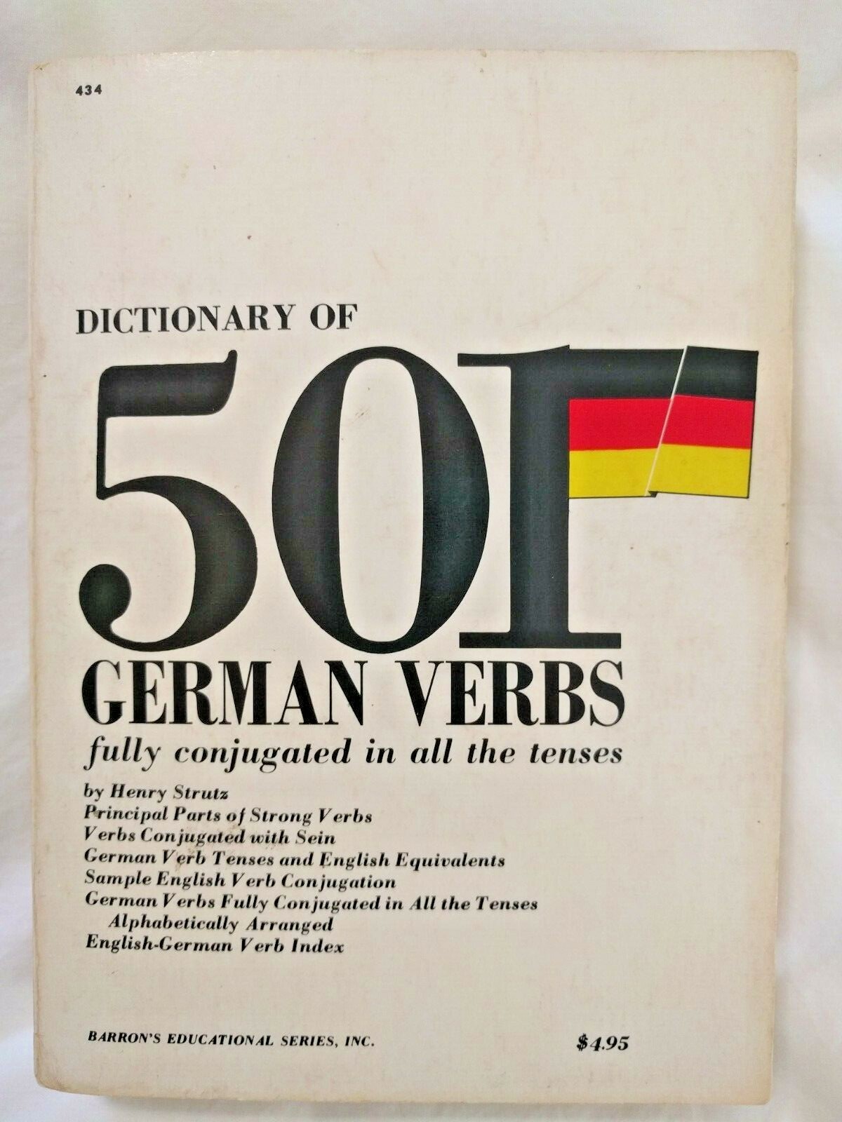 Dictionary of 501 German Verbs fully conjugated in all tenses Henry Strutz