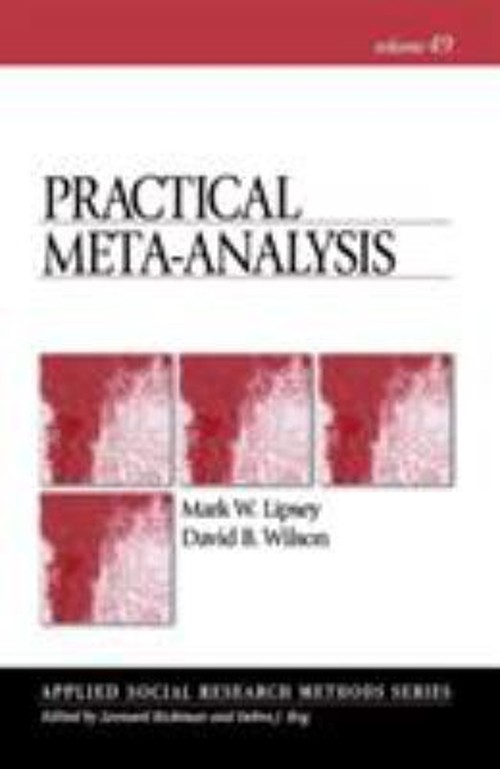 Practical Meta-Analysis Paperback David, Lipsey, Mark W. Wilson