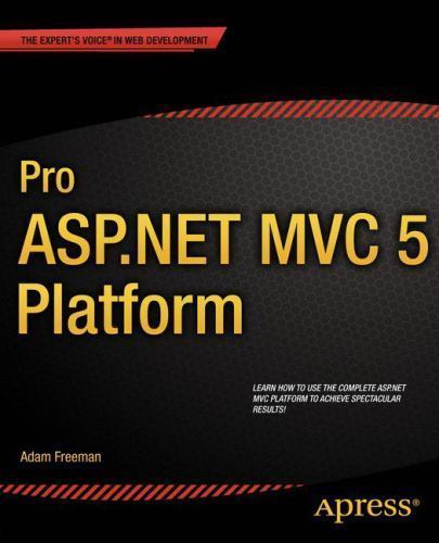 Pro ASP.NET MVC 5 Platform – Adam Freeman, 1430265418, paperback