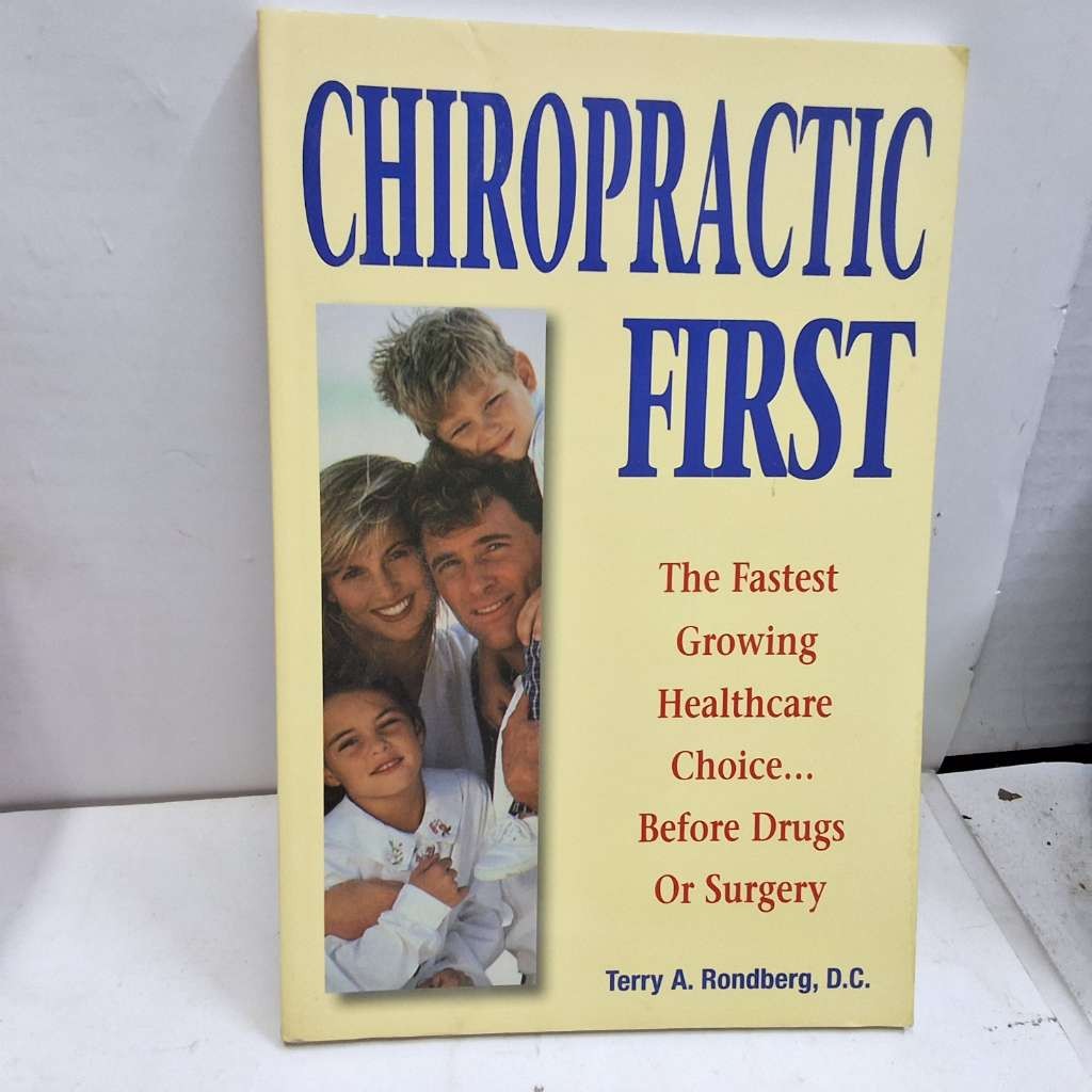Chiropractic First: The Fastest Growing Healthcare Choice Before Drugs or Surger