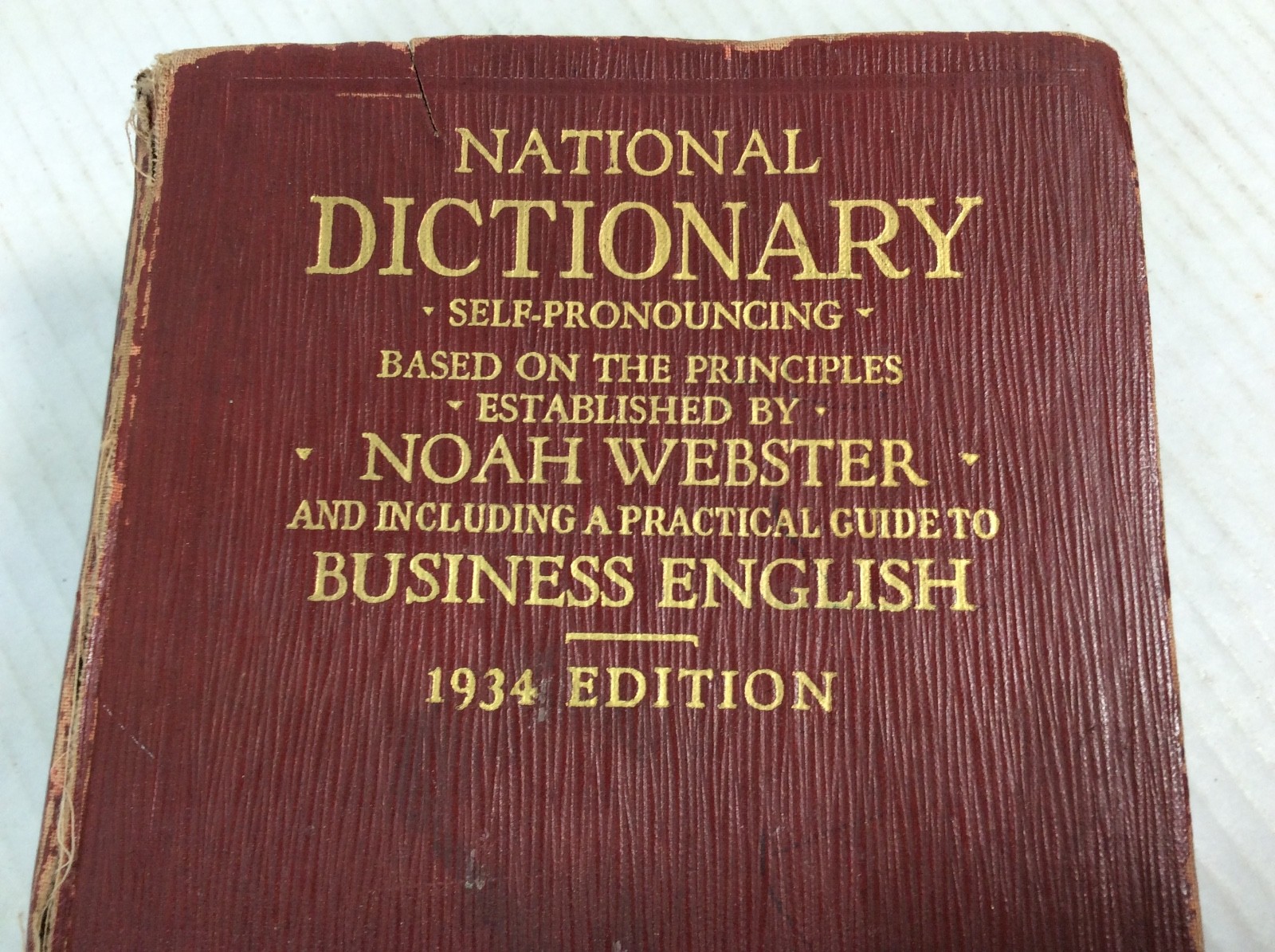 National Dictionary Self-Pronouncing 1943 Edition Noah Webster Business English