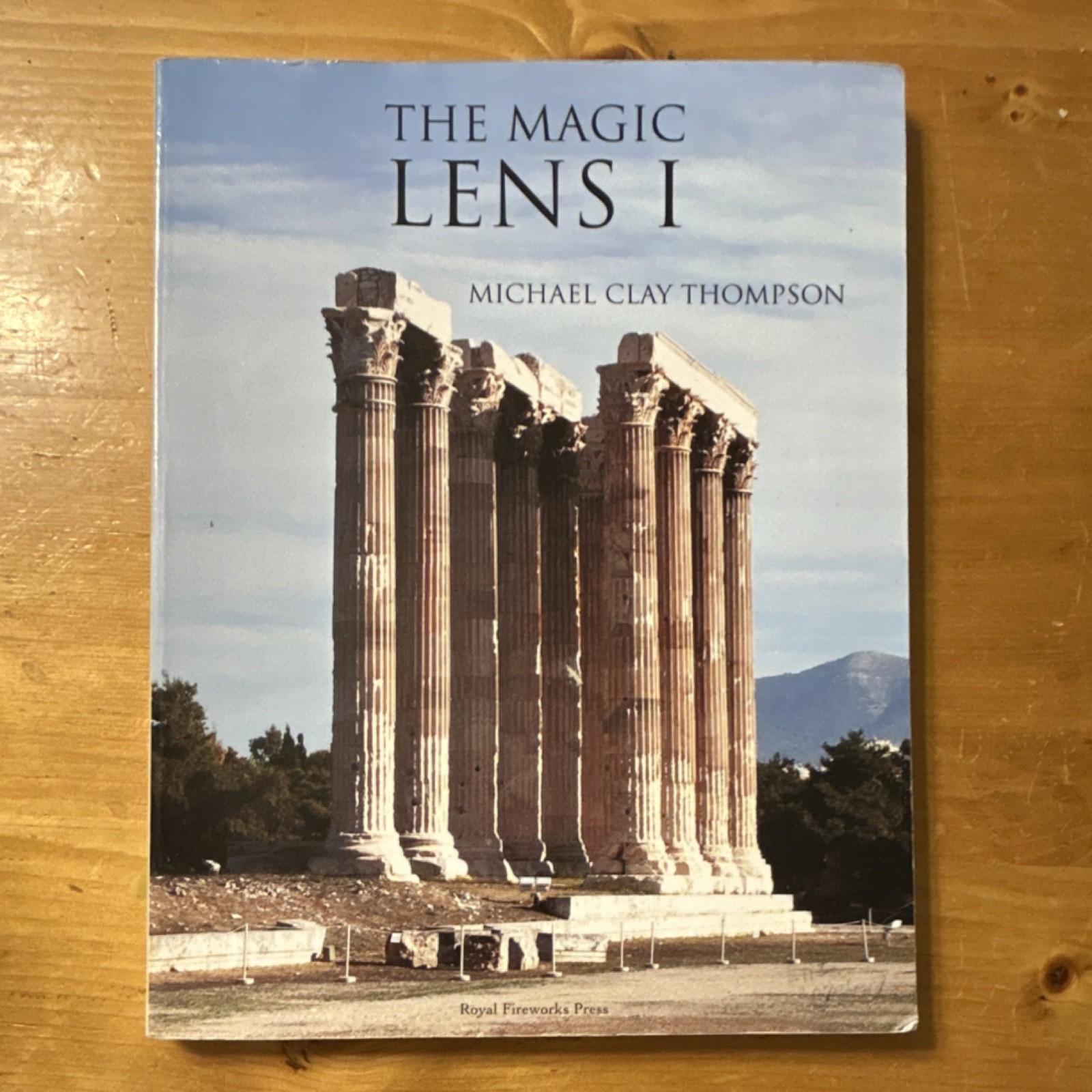 The Magic Lens I Michael Clay Thompson Royal Fireworks Press Grammar Book