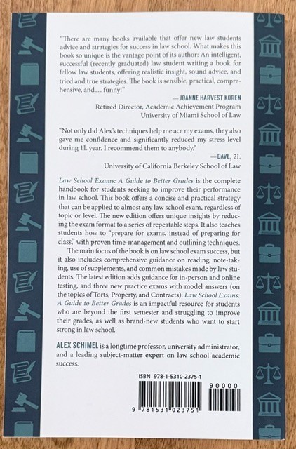Law School Exams: A Guide to Better Grades 3rd Ed by Alex Schimel SC Carolina LN