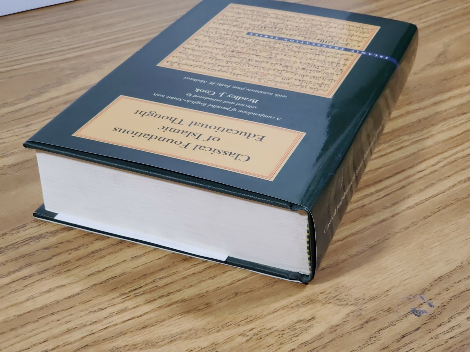 Classical Foundations of Islamic Educational Though… by Cook, Bradley Hardback