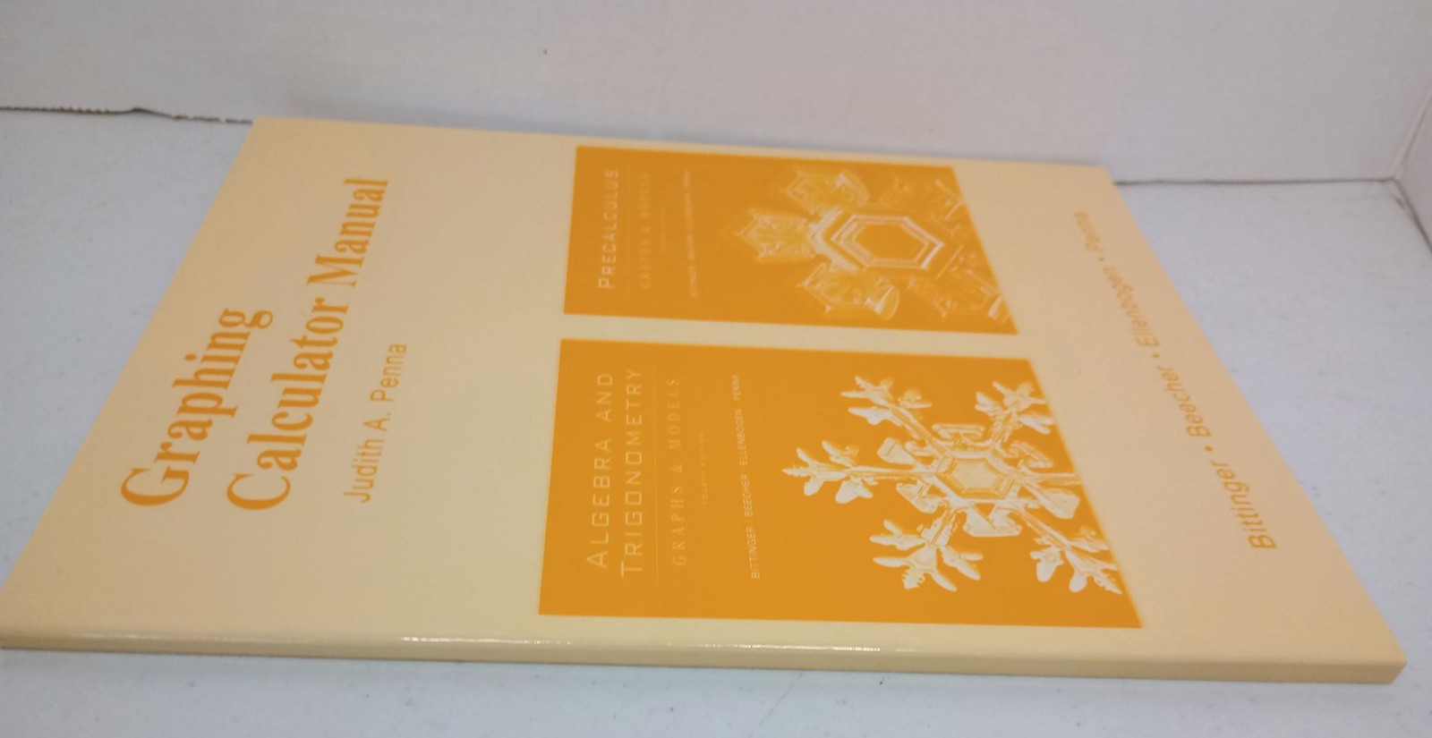 Graphing Calculator Manual Judith A Penna Algebra Trig Precalculus Pearson