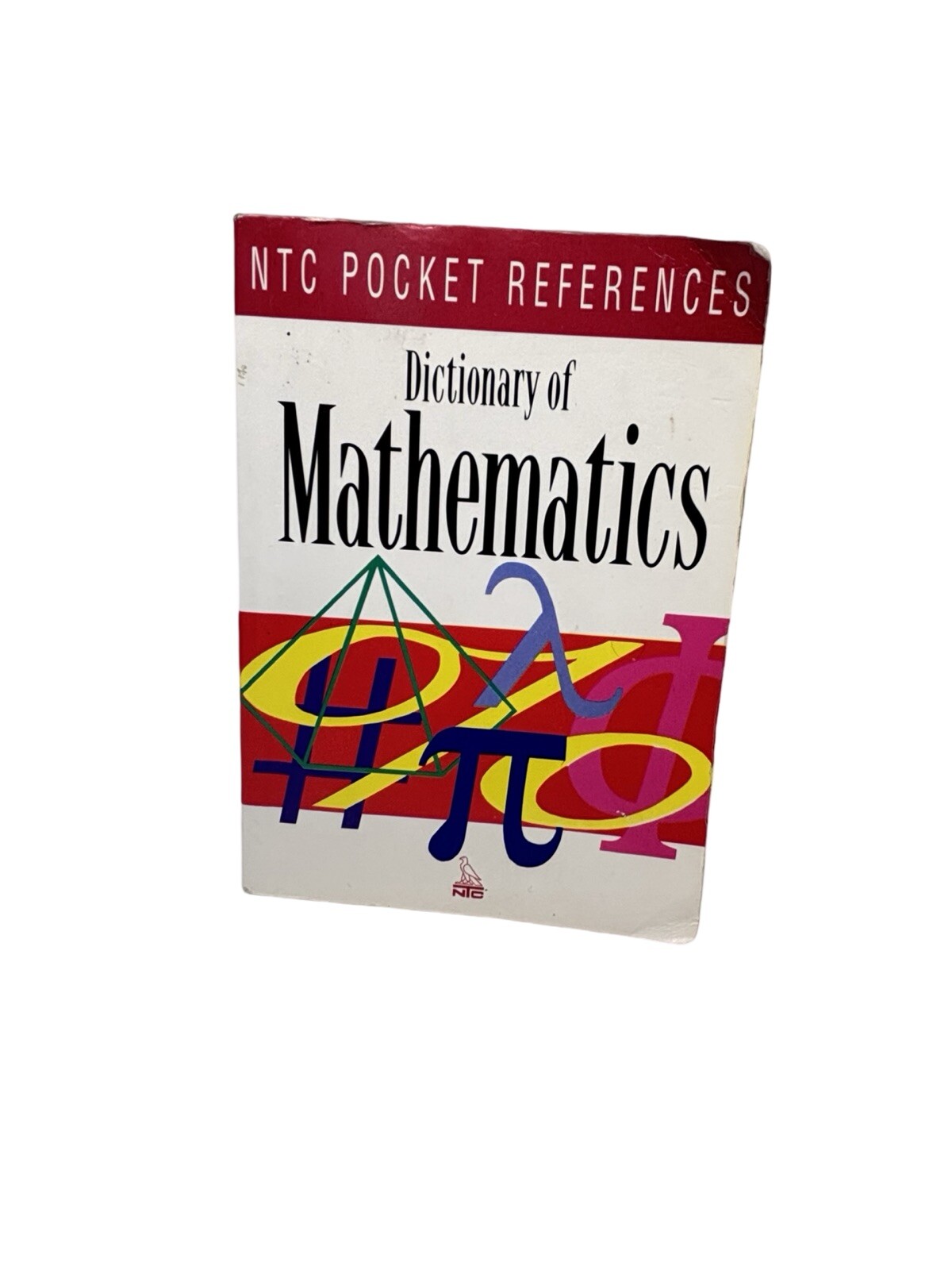 Ntc Pocket References Ser.: Dictionary of Mathematics by National Textbook…