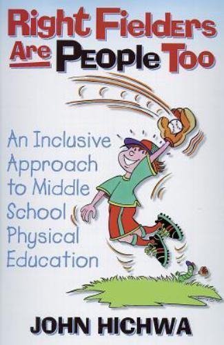 Right Fielders Are People Too: Inclsv App- paperback, 9780880118569, John Hichwa