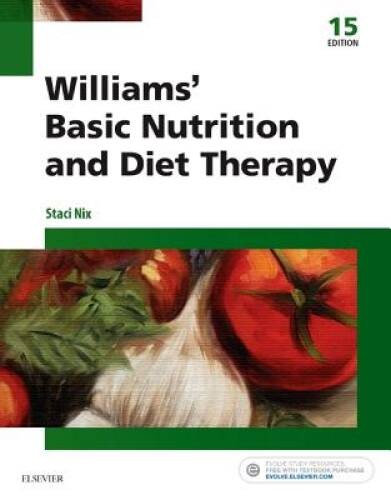 Williams’ Basic Nutrition & Diet Therapy, 15e (Williams’ Essentials – ACCEPTABLE